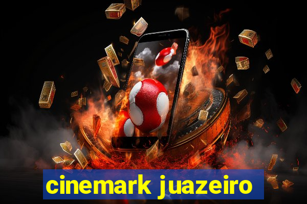 cinemark juazeiro